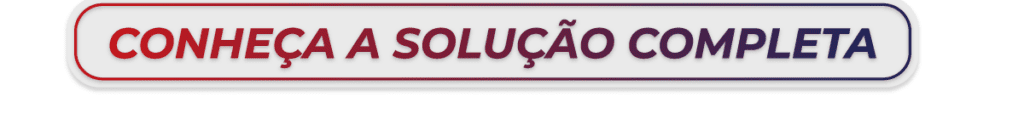 Conheça a solução